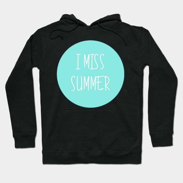 I Miss Summer VSCOGRL Visco Girl Sticker Teal Aqua Pastel Hoodie by gillys